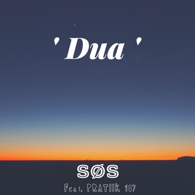 Dua (feat. PRATIIK 187) - Single