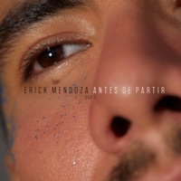 Antes de Partir - Cap.1 - Single - Erick Mendoza
