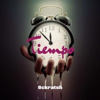 Tiempo - Single - Sckratsh