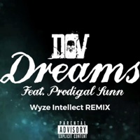 Dreams (feat. Prodigal Sunn) [REMIX] - Single - D.O.V