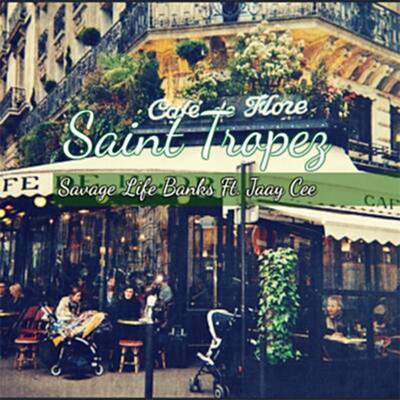 Saint Tropez (feat. Jaay Cee) - Single