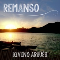 Remanso - EP - Divino Arbués