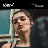 Your Love - Single - Pete Shade