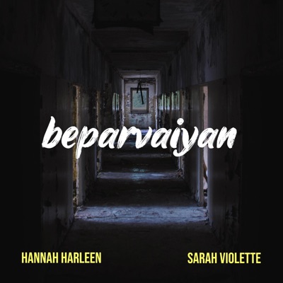 Beparvaiyan (feat. Sarah Violette) - Single