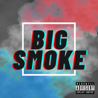 Big Smoke (feat. Imzy, Alyas Jaq & Andy Princz) - Single