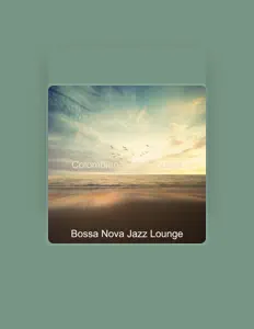 Listen to Bossa Nova Jazz Lounge, watch music videos, read bio, see tour dates & more!