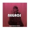 Negros (feat. Loveck boy & SpillMx) - Betto Janne lyrics