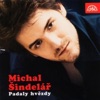 Michal Šindelář - Hořely, Padaly Hvězdy