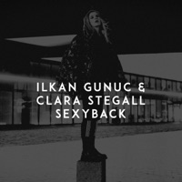 SexyBack - Single - Ilkan Gunuc & Clara Stegall