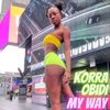 My Way by Korra Obidi