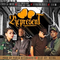 We Represent (feat. Eiem, El Moreno Carlos EMC & Lucila MCR) - Single - Efraín Ruiz