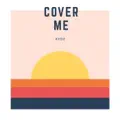 Cover Me