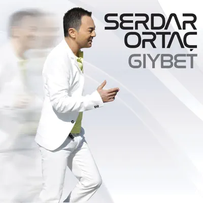 Listen to Gıybet by Serdar Ortaç