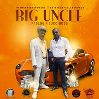 Big Uncle (feat. Pablo G) - Single - Gucci Boss