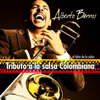 Medley Tributo a La Salsa Colombiana - Alberto Barros