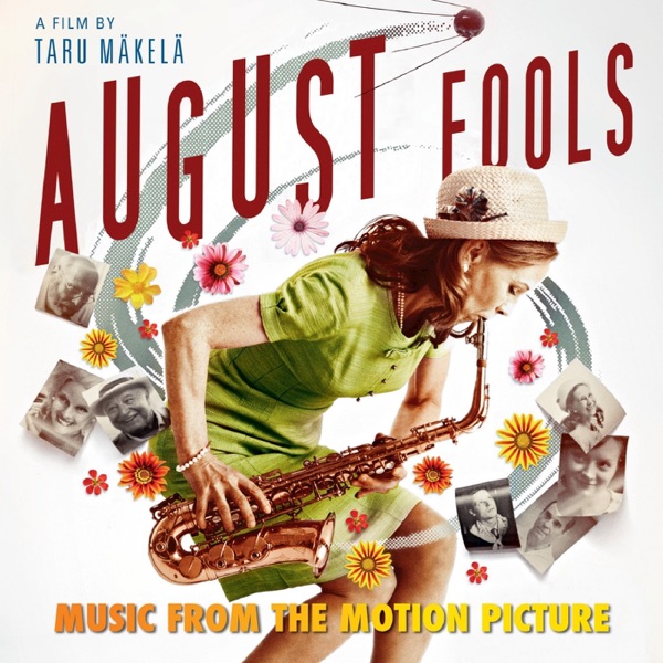 August Fools (Original Motion Picture Soundtrack)