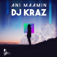 Ani Maamin - Single - DJ Kraz