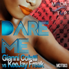 Dare Me (Acappella) - Gianni Coletti & KeeJay Freak