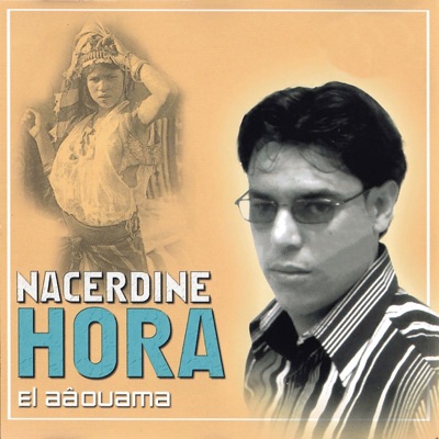 Song - El aâouama - Narcerdine Hora