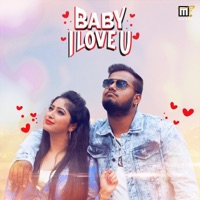 Baby I Love U (feat. Sahana Saana) - Single - Manu FZ