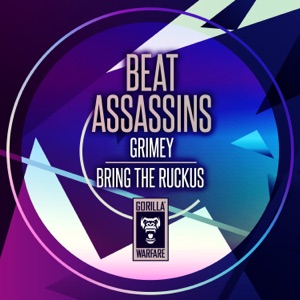 Grimey / Bring the Ruckus - Single