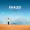 Khaled - C?est la vie