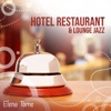 Hotel Restaurant & Lounge Jazz