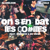 On s'en bat les couilles (feat. Ninocess & Mc Virus) - Single - DJ Anilson & DJ Vielo