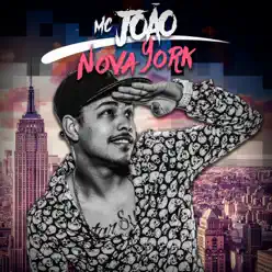 Nova York - Single - MC João Nova York - Single - MC João