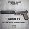 Gun Play (feat. Murda Holla) - Glock Ty lyrics