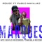Marques - Pablo Navajas & Rouse lyrics