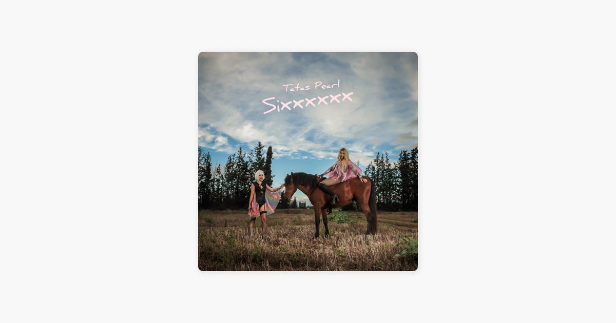 Sixxxxxx - EP - Album by Tatas Pearl - Apple Music