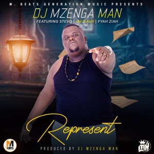 Represent (feat. Stevo, Jae Cash & Fyah Ziah)