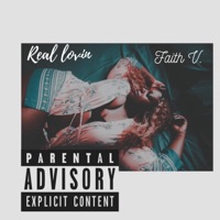 Real Lovin' - Single - Faith V.