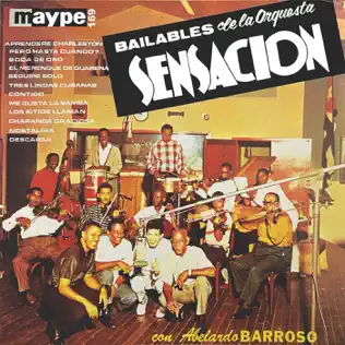 lataa albumi Orquesta Sensación - Bailables con Abelardo Barroso