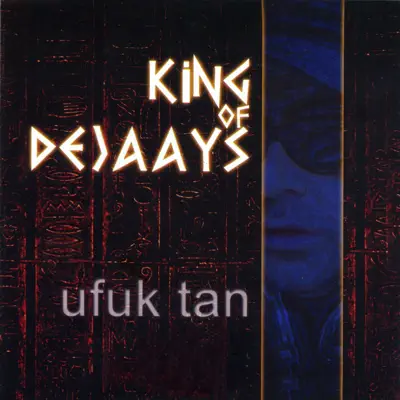 Listen to Kings of Dejaays (Feyzullah) by Ufuk Tan