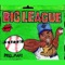 Big League - Astro G lyrics