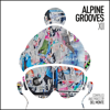 Alpine Grooves 12 (Kristallhütte) - Verschiedene Interpret:innen