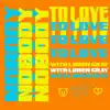 Stream & download Nobody To Love (with Loren Gray) - Single