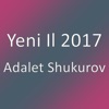 Yeni Il 2017 - Adalet Shukurov