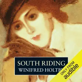 South Riding (Unabridged)