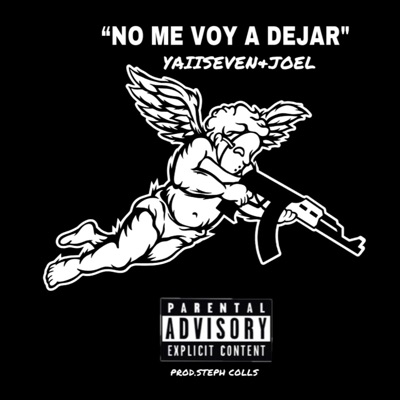 No Me Voy A Dejar (feat. Joel) - Single