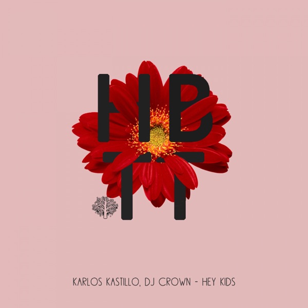 Hey Kids - Single