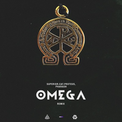 Omega (Feat. Pharaoh) [Remix] - SUPERIOR.CAT.PROTEUS | Shazam