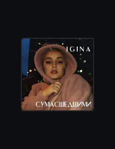 Escucha a Igina, mira videos musicales, lee su biografía, consulta las fechas de las gira y más.