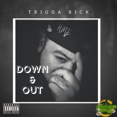 Down and Out - Single