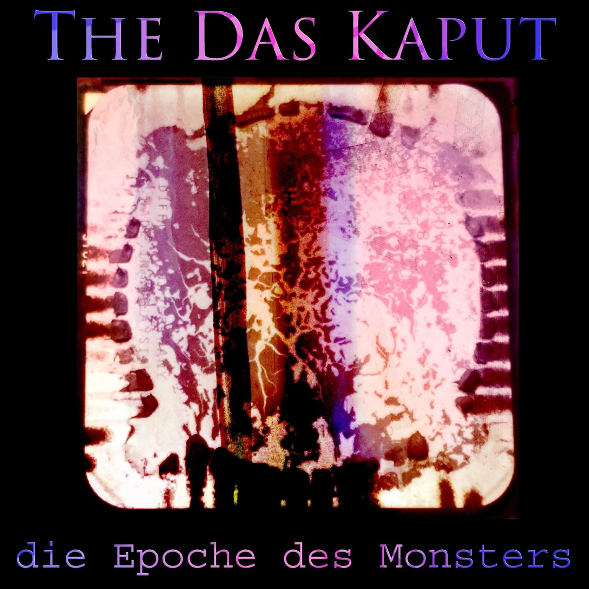 ‎die Epoche Des Monsters The Das Kaputのアルバム Apple Music 4665