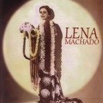Lena Machado - Mom