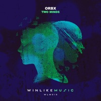 Two Minds - Single - OrbX