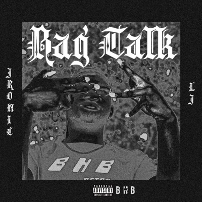 Bag Talk (feat. LJ Syb) - Single